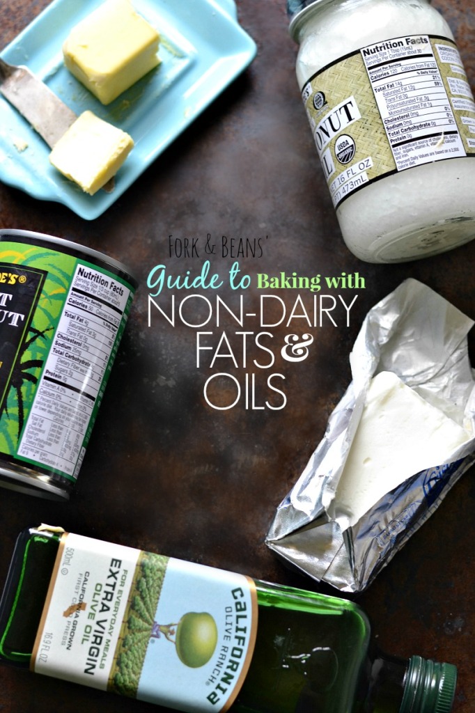 Baking with Fats and Oils - Fork & Beans