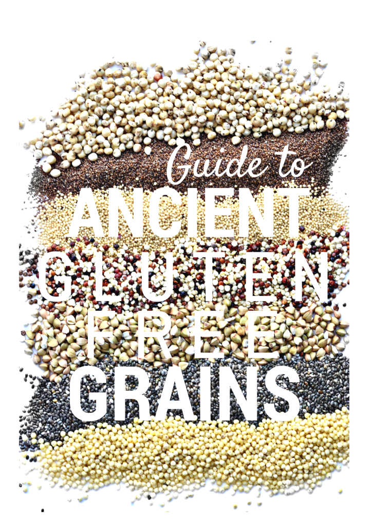 Guide to Gluten Free Ancient Grains