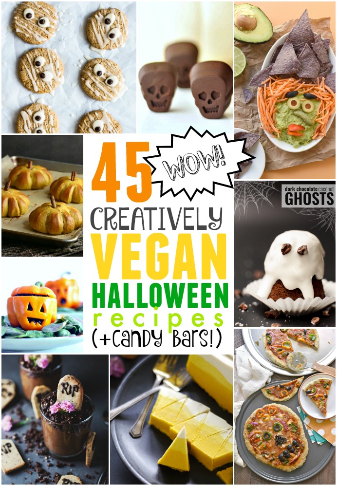 Check out these 45 creatively vegan Halloween recipes (candy bars included!)