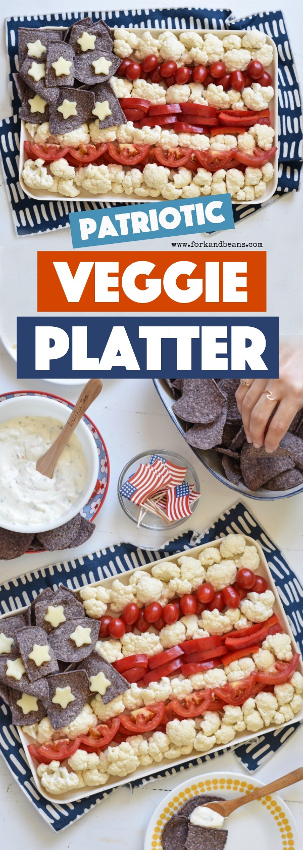 Celebrate the red, white, and blue with this veggie and tortilla chip-filled Patriotic Veggie Platter. It's a fun way to say Happy Independence Day!
